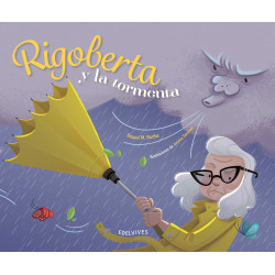 RIGOBERTA Y LA TORMENTA