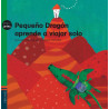 PequenoDragonAprendeAViajarSolo