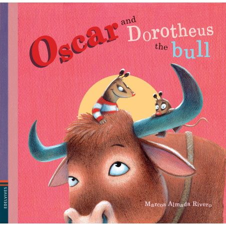OscarAndDorotheusTheBull