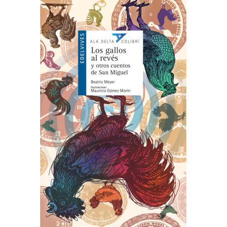 LosGallosAlRevesYOtrosCuentosDeSanMiguel