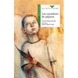 LOS CAZADORES DE PÁJAROS