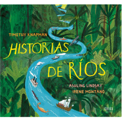 HISTORIAS DE RÍOS