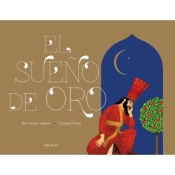 EL SUEÑO DE ORO