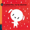 CachorritoNoTeAburras