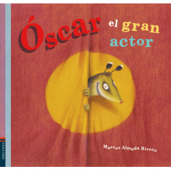 ÓSCAR EL GRAN ACTOR