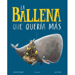 LA BALLENA QUE QUERÍA MÁS
