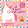 UNA CASA PARA EL UNICORNIO