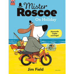 MISTER ROSCOE ON HOLIDAY