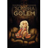 LA SOMBRA DEL GOLEM