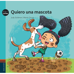 QUIERO UNA MASCOTA