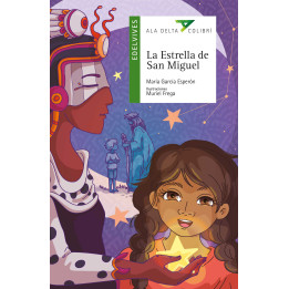 LA ESTRELLA DE SAN MIGUEL