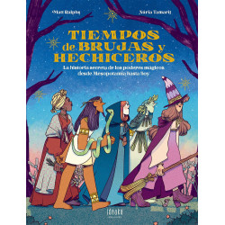 TIEMPOS DE BRUJAS Y HECHICEROS